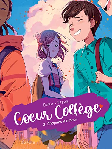 Coeur collège Tome 2 //Chagrins d'amour