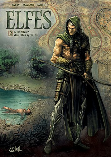 L'Elfes (Les) T.2 :Honneur des elfes sylvains