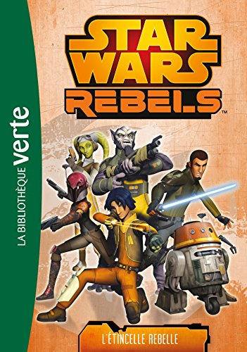 L'STAR WARS  : Étincelle rebelle