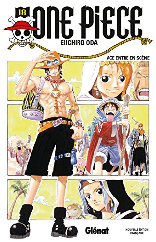 One Piece T.18 / Ace entre en scène
