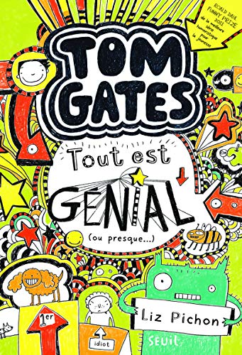 TOM GATES .3 /Tout est génial