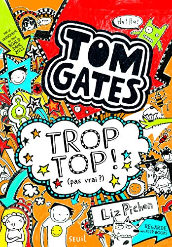 TOM GATES .4 Trop top !