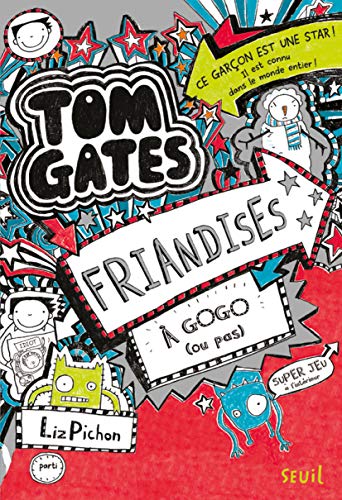Tom Gates - Friandises à Gogo